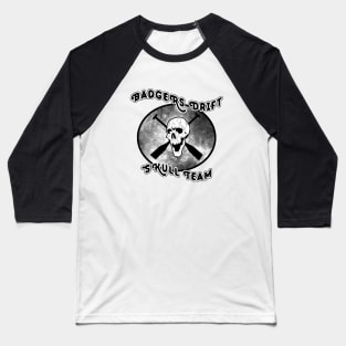 Badger's Drift Skull Team Baseball T-Shirt